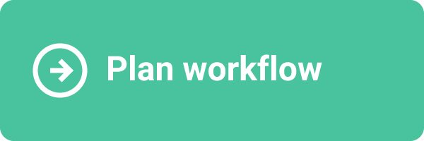 Plan workflow